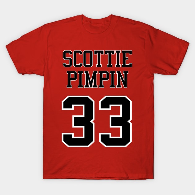 Scottie Pimpin 33 Jersey Shirsey (Black & White Lettering) T-Shirt by KyleHarlow